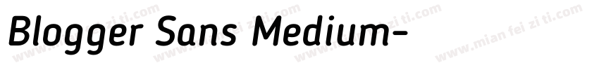 Blogger Sans Medium字体转换